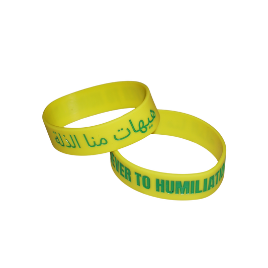 Never to Humiliation Wristband